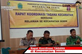 RAPAT KOORDINASI TAGANA KECAMATAN SEMIN